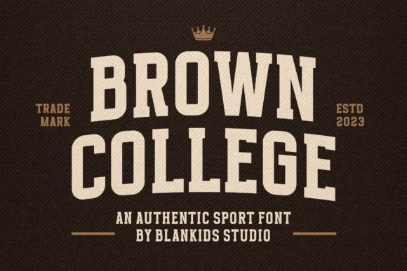 Brown College Font: Elevating Small Business Branding