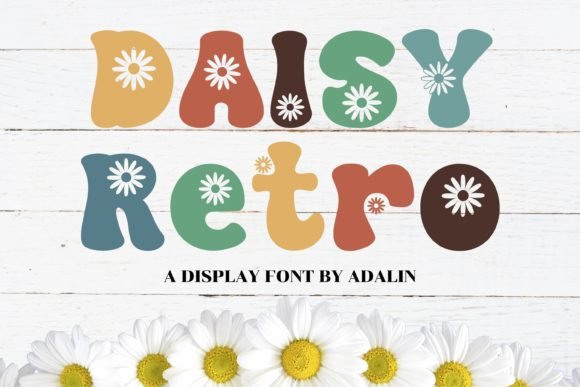 Daisy Retro Font: A Cheerful Typeface for Editorial Design